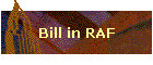 Bill in RAF