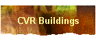 CVR Buildings