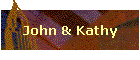 John & Kathy