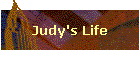 Judy's Life