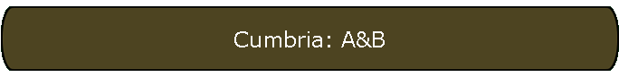 Cumbria: A&B