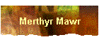 Merthyr Mawr