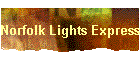 Norfolk Lights Express