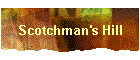 Scotchman's Hill