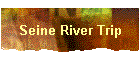 Seine River Trip