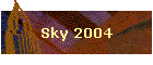 Sky 2004