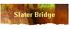 Slater Bridge