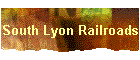 South Lyon Railroads