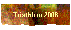 Triathlon 2008