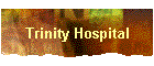Trinity Hospital